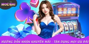 Hướng Dẫn Nhận Khuyến Mãi - Tận Dụng Mọi Ưu Đãi