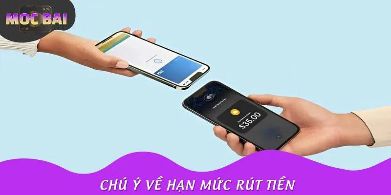Hạn mức từng lần thanh toán phải tuân thủ